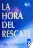 La Hora del Rescate