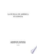 La Huella de América en España