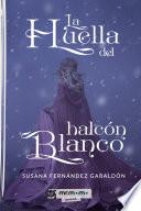 La huella del halcón blanco