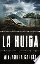 La Huida