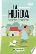 La huida