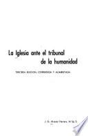 La Iglesia ante el tribunal de la humanidad