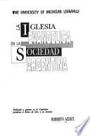 La iglesia evangélica en la sociedad argentina