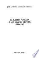 La Iglesia navarra a los cuatro vientos, 1936-1986