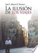 La ilusión de los viajes