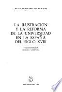 La ilustración y la reforma de la Universidad en la España del siglo XVIII