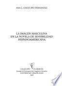 La imagen masculina en la novela de sensibilidad hispanoamericana
