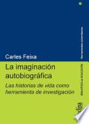 La imaginación autobiográfica