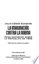 La imaginación contra la norma