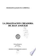 La imaginación creadora de Jean Anouilh