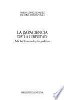 La impaciencia de la libertad