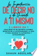 La Importancia de Decir No y de Quererte a ti Mismo