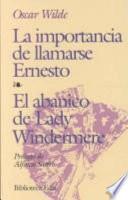 La importancia de llamarse Ernesto, El Abanico de Lady Windermere