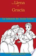 La Infancia de Jesús Cristo