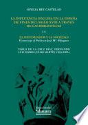 La influencia inglesa en la España de fines del siglo XVIII a través de las bibliotecas