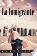 La Inmigrante
