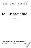 La insaciable