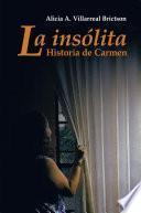La insolita historia de Carmen