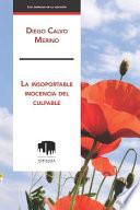La Insoportable Inocencia Del Culpable