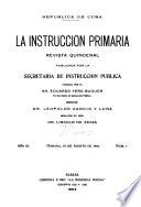 La Instrucciön primaria. Revista quincenal