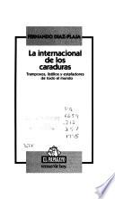 La internacional de los caraduras