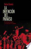 La invención del paraíso