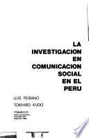 La investigación en comunicación social en el Perú