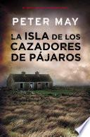 La isla de los cazadores de pájaros (Trilogía de Lewis 1)