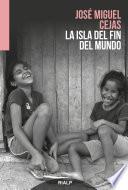 La isla del fin del mundo