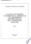 La Junta de Historia y Numismática Américana y el movimiento historiográfico en la Argentina: 1893-1938
