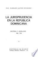 La jurisprudencia en la República dominicana