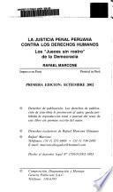 La justicia penal peruana contra los derechos humanos