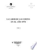 La labor de las Cortes en el año...