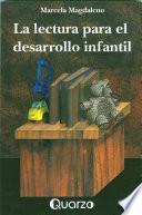 La lectura para el desarrollo infantil