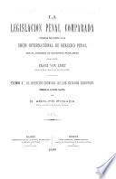 La legislación penal comparada