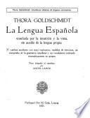 La lengua española enseñada por la intuición y la vista, sin auxilio de la lengua propia