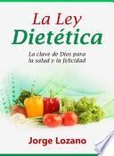La Ley Dietética