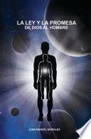 LA LEY Y LA PROMESA DE DIOS AL HOMBRE
