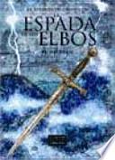 La leyenda de Camelot II. La espada de los elfos