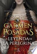 La leyenda de la Peregrina