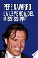 La leyenda del Mississippi