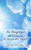 La Limpieza del Corazon