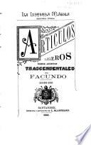 La linterna mágica: Articulos ligeros sobre asuntos trascendentales ... 2. ser