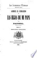 La linterna mágica: Gabriel el cerrajero ó Las hijas de mi papa. 2. ed. Sevilla