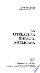 La literatura hispanoamericana