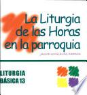 La Liturgia de las Horas en la parroquia
