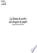 La llama de aceite del dragón de papel
