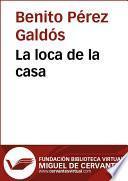 La loca de la casa
