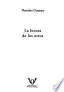 La locura de los otros