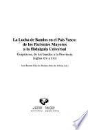 La lucha de bandos en el País Vasco